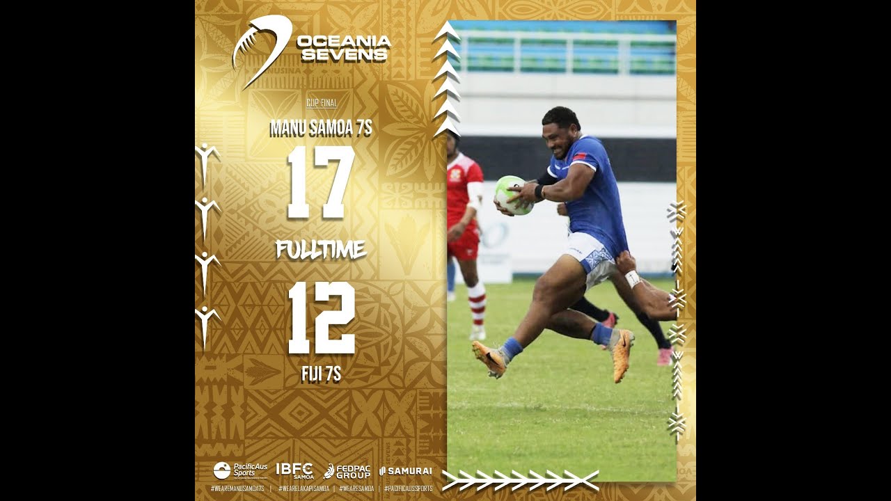 Manu Samoa 7s vs Fiji 7s | Oceania 7s | Championship Final Mens