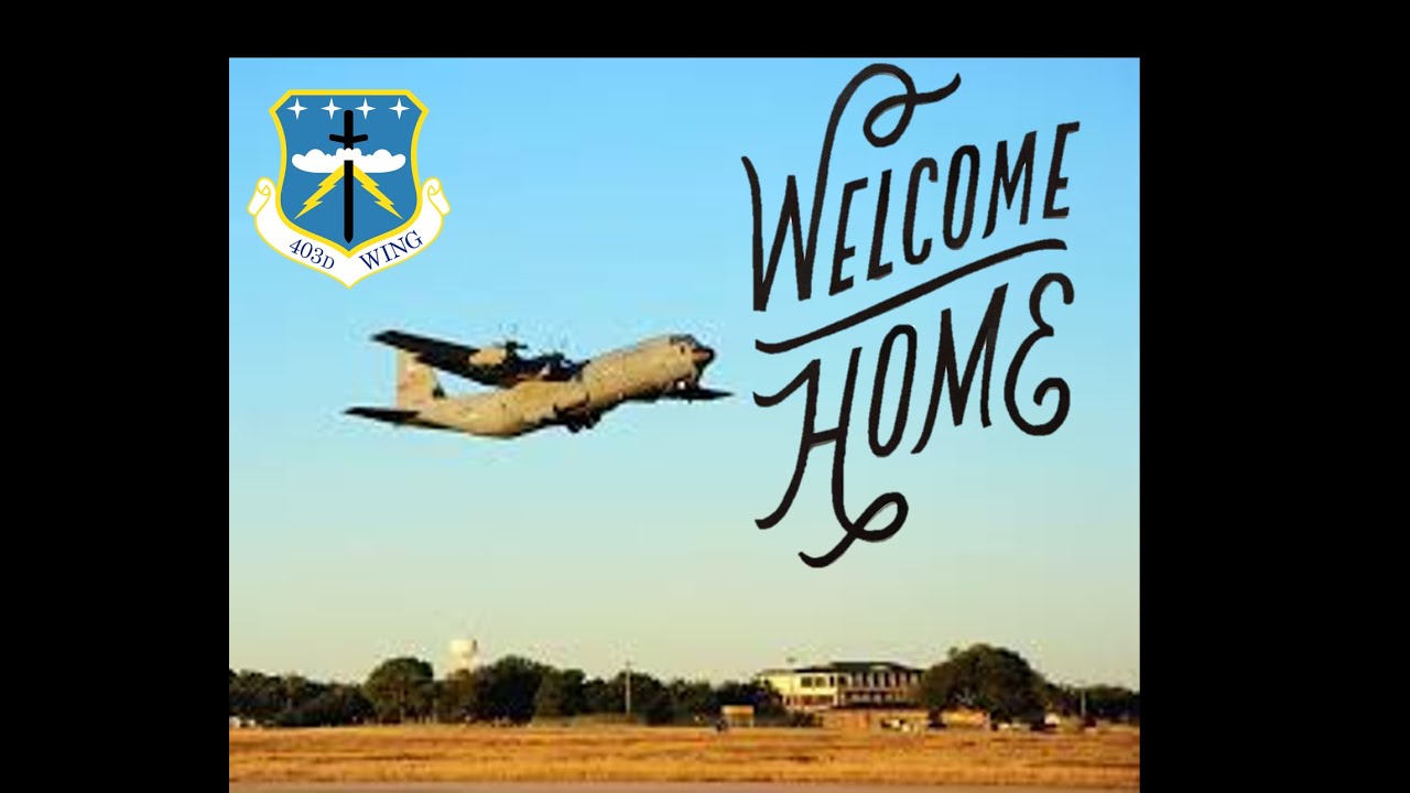 403rd Deployment 2020-2021 - Welcome Home!