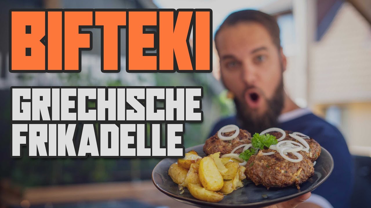 ORIGINAL BIFTEKI - Die griechische Frikadelle vom Grill! 🔥🔥