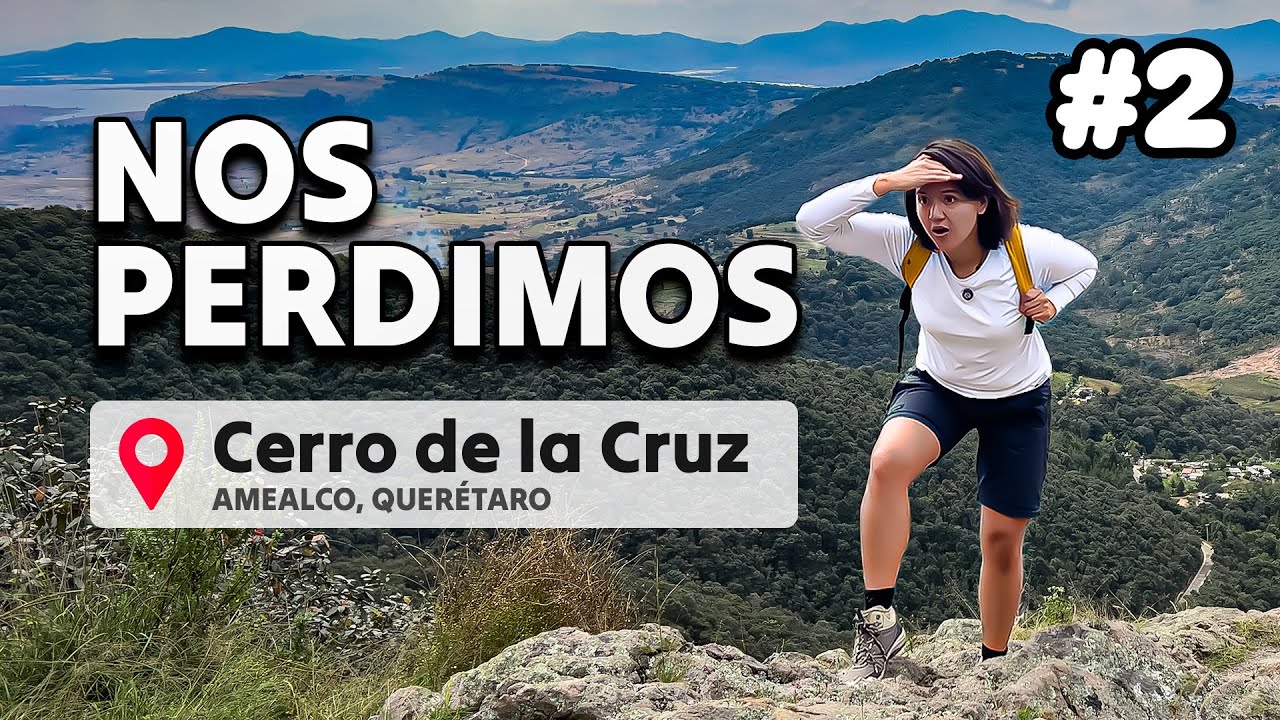 Trepando Cerros en AMEALCO, Querétaro | Capítulo 2