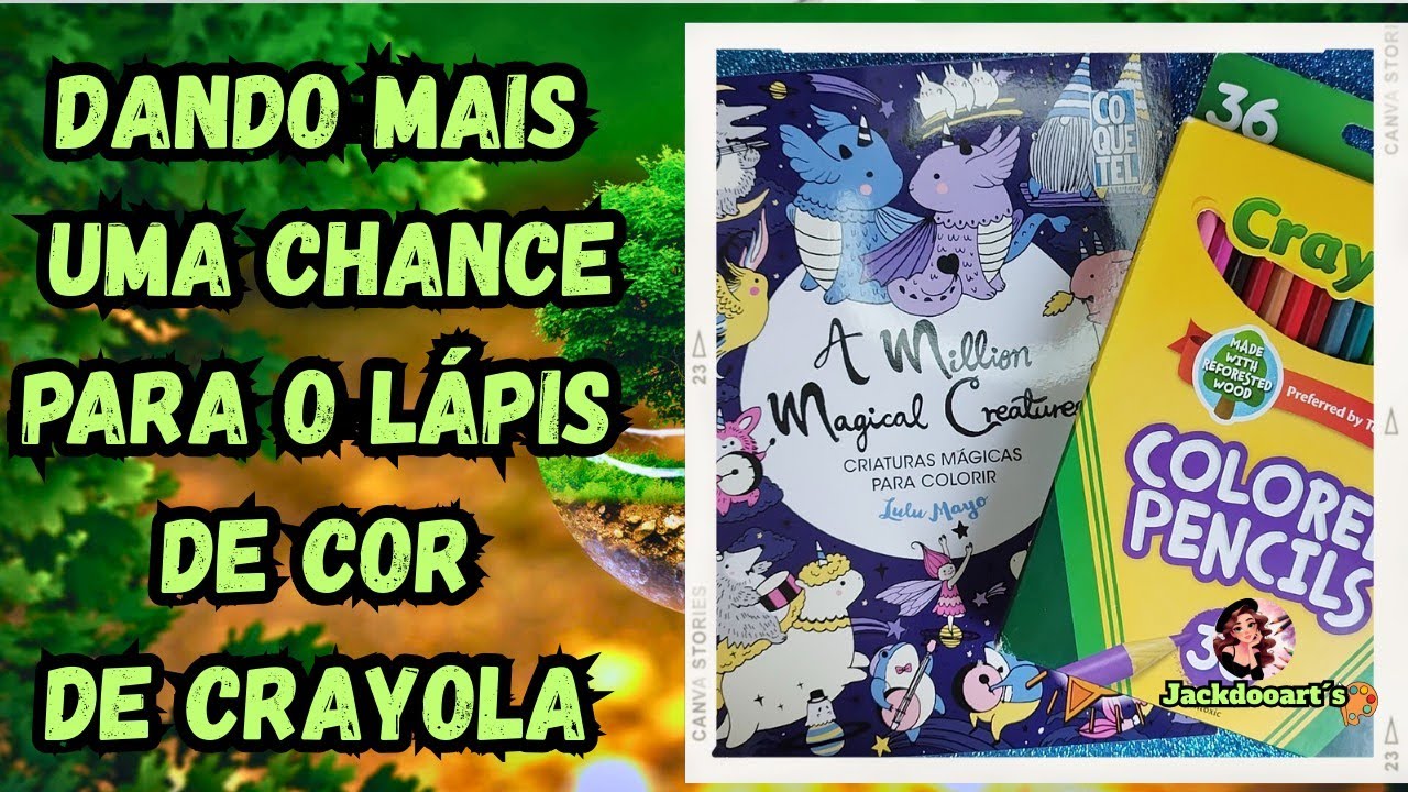 TESTANDO OS LÁPIS DE COR DA CRAYOLA, COMO SERÁ QUE FICOU?