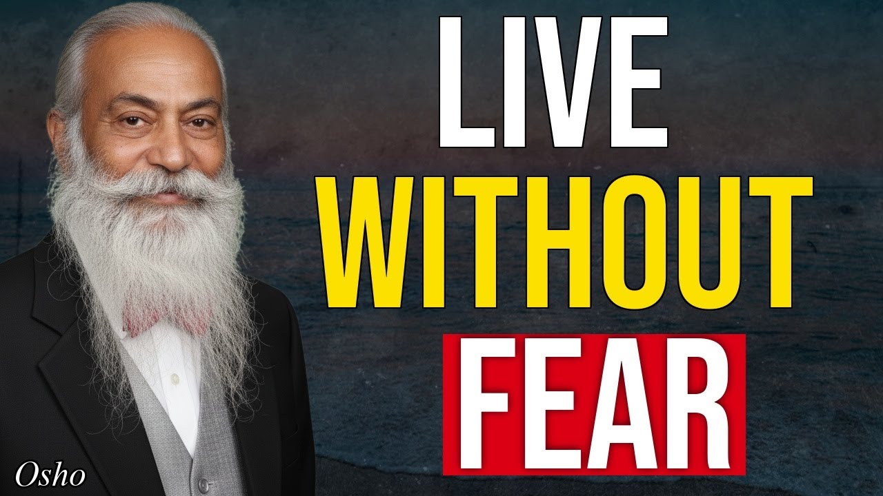 Fear Was NEVER Yours — You Just Accepted It | Osho