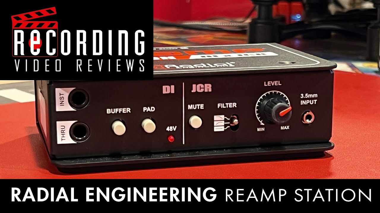 RECORDING Video Review: Radial Engineering Reamp Station