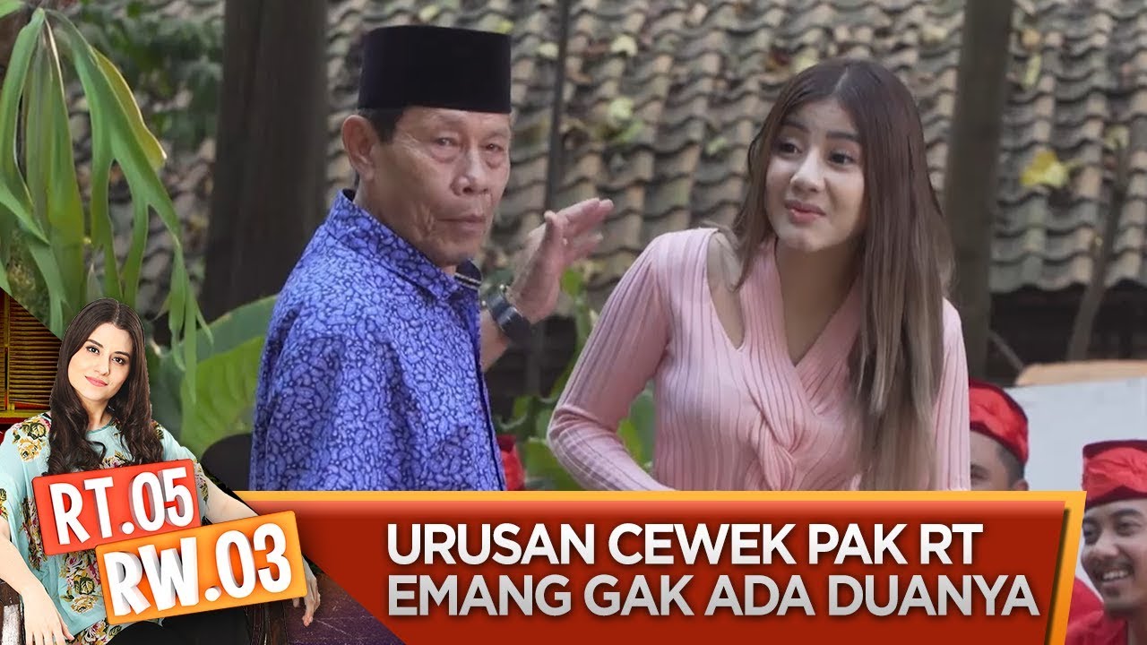 BUSYETDAH! Malih Kenceng BGT Giliran Ada Cewek Cantik - RT5 RW3 (15/2)