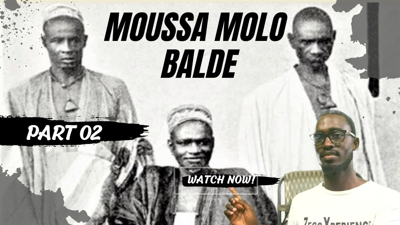 PART 2 - MOUSSA MOLO BALDE par Dialy Mady Kouyaté