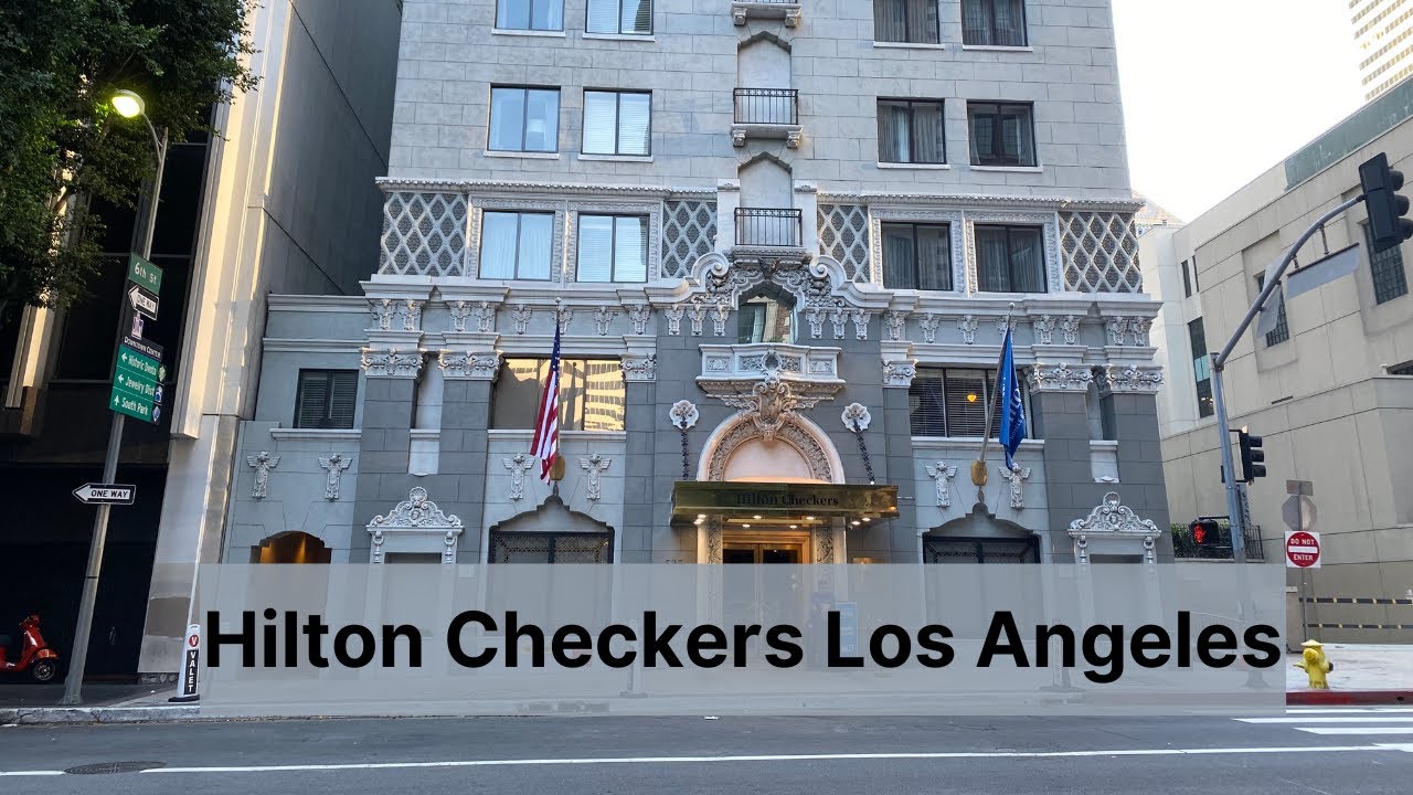 Hilton Checkers Los Angeles: rooftop views & classic charm (full tour)