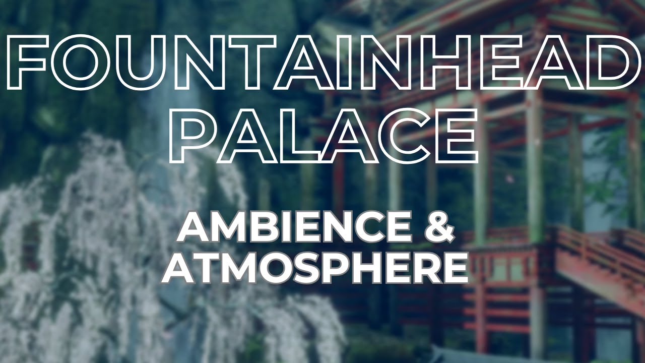 Ambient Souls - Fountainhead Palace | One Hour of Sekiro: Shadows Die Twice Ambience and Atmosphere