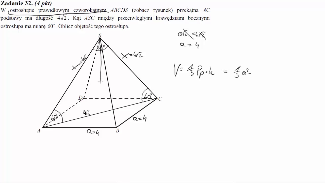 Matura Czerwiec 2014 PP zadanie 32 W ostrosłupie prawidłowym czworokątnym ABCDS (zobacz rysunek)