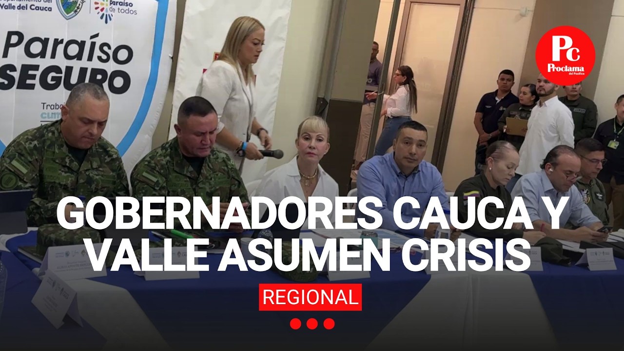 Gobernadores Cauca y Valle asumen crisis regional