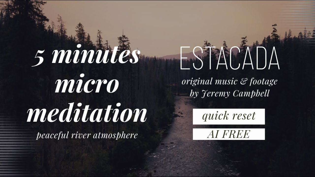 ESTACADA (An original Micro Meditation by Jeremy Campbell)