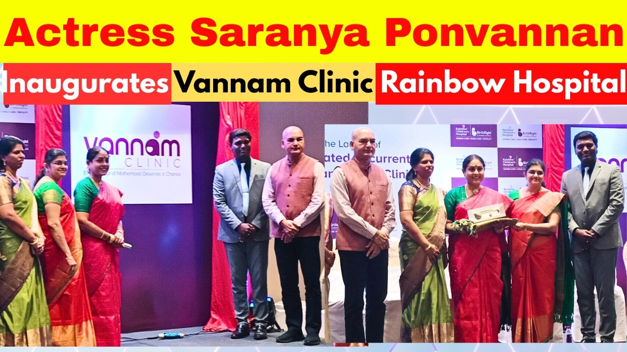Actress Saranya Ponvannan Inaugurates Vannam Clinic  Rainbow Hospital Chennai #chennaiviewsone 