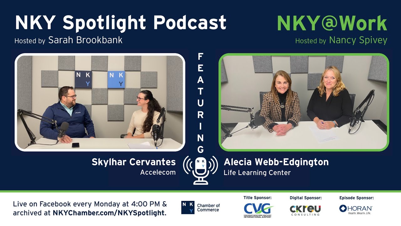 NKY Spotlight Podcast: Get updates from Accelecom, Life Learning Center