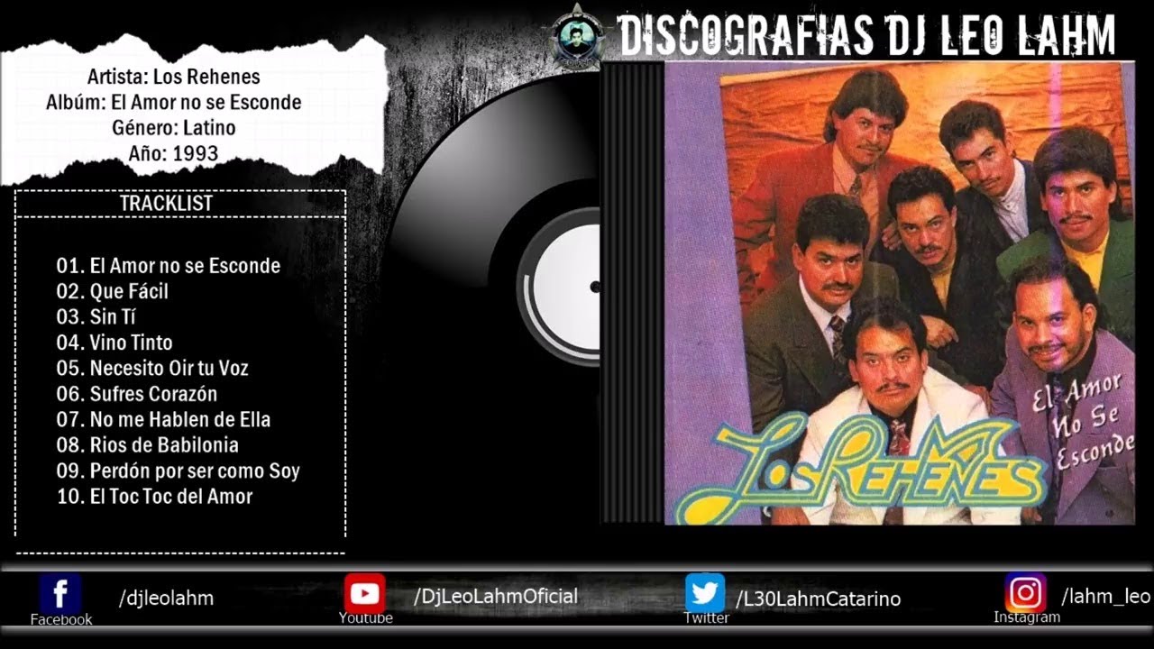 Los Rehenes - Albúm: El Amor no se Esconde(1993) | CD Completo