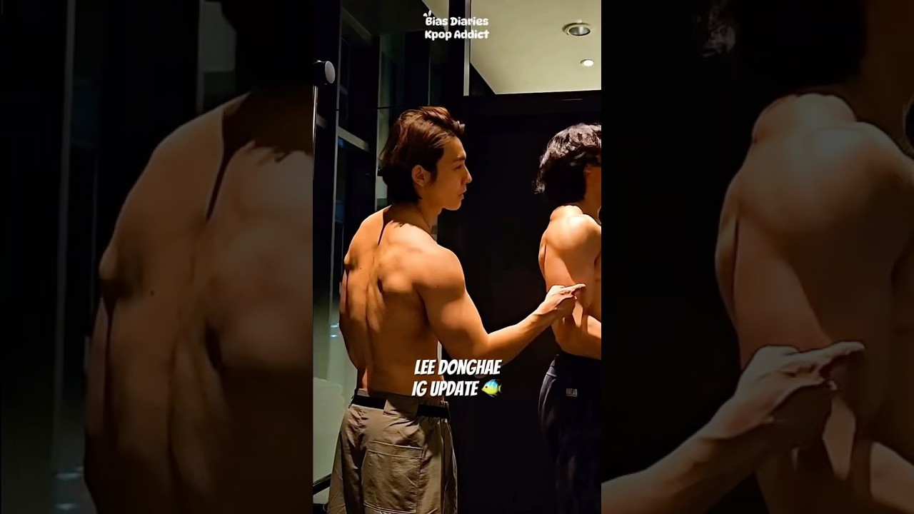 Body like 🔥😩 Lee Donghae IG update 250525 