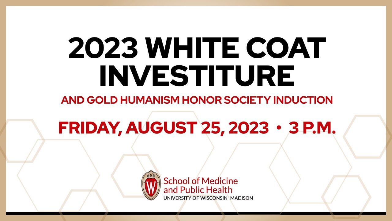 2023 White Coat Investiture & GHHS Induction Ceremony at the UW School of Medicine and Public Health