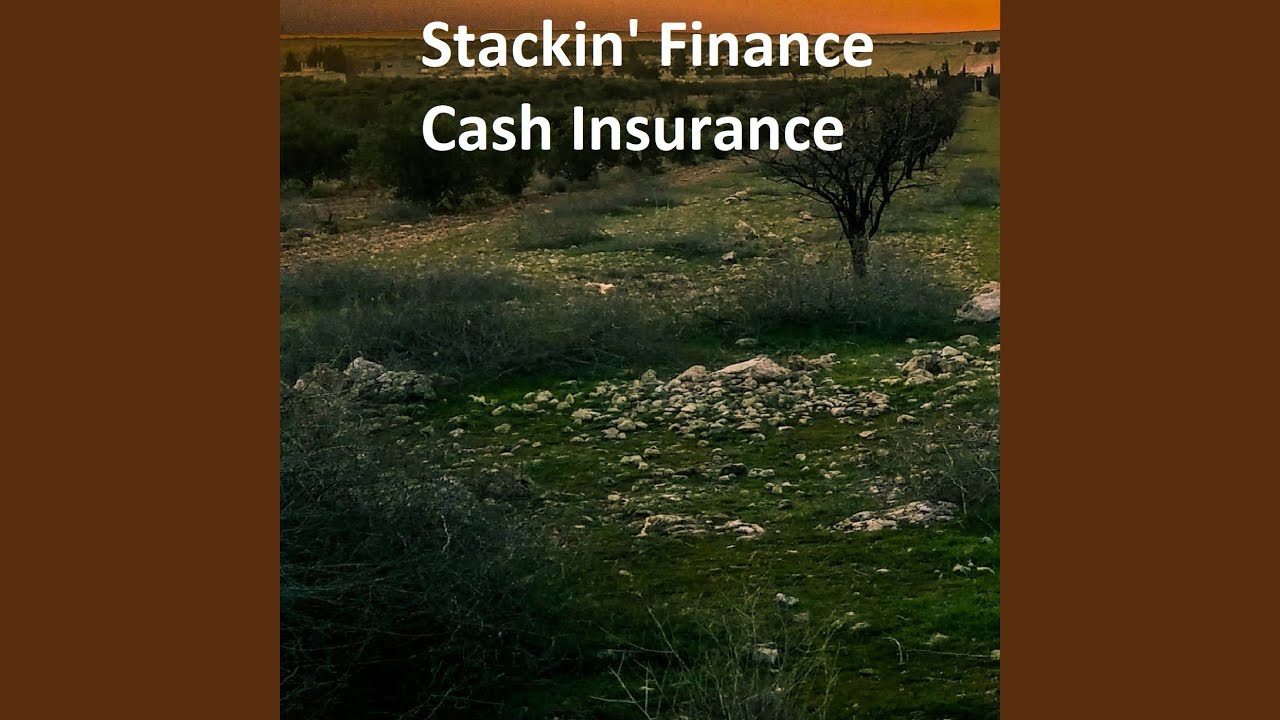Stackin' Finance Cash Insurance