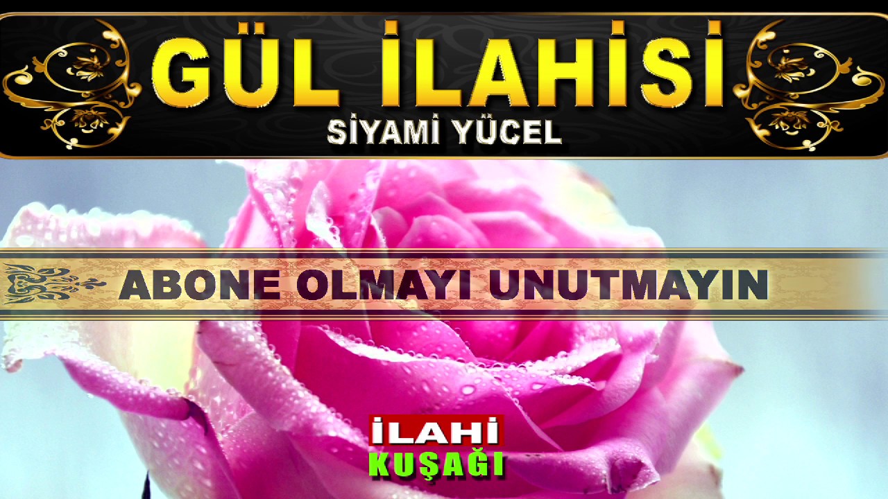 Defli Zikirli 2 İlahi - Gül İlahisi ve Bülbül İle Gül İlahisi - Siyami Yücel (Grup Yeni Nesil)