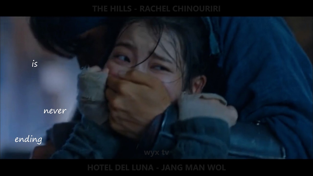 the hills || jang man wol || hotel del luna