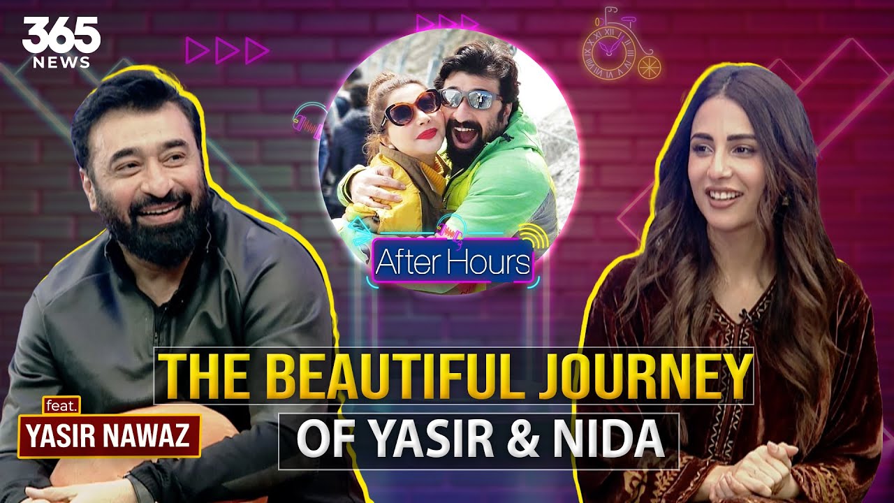 After Hours with Ushna Shah | Feat. Yasir Nawaz | 365 News