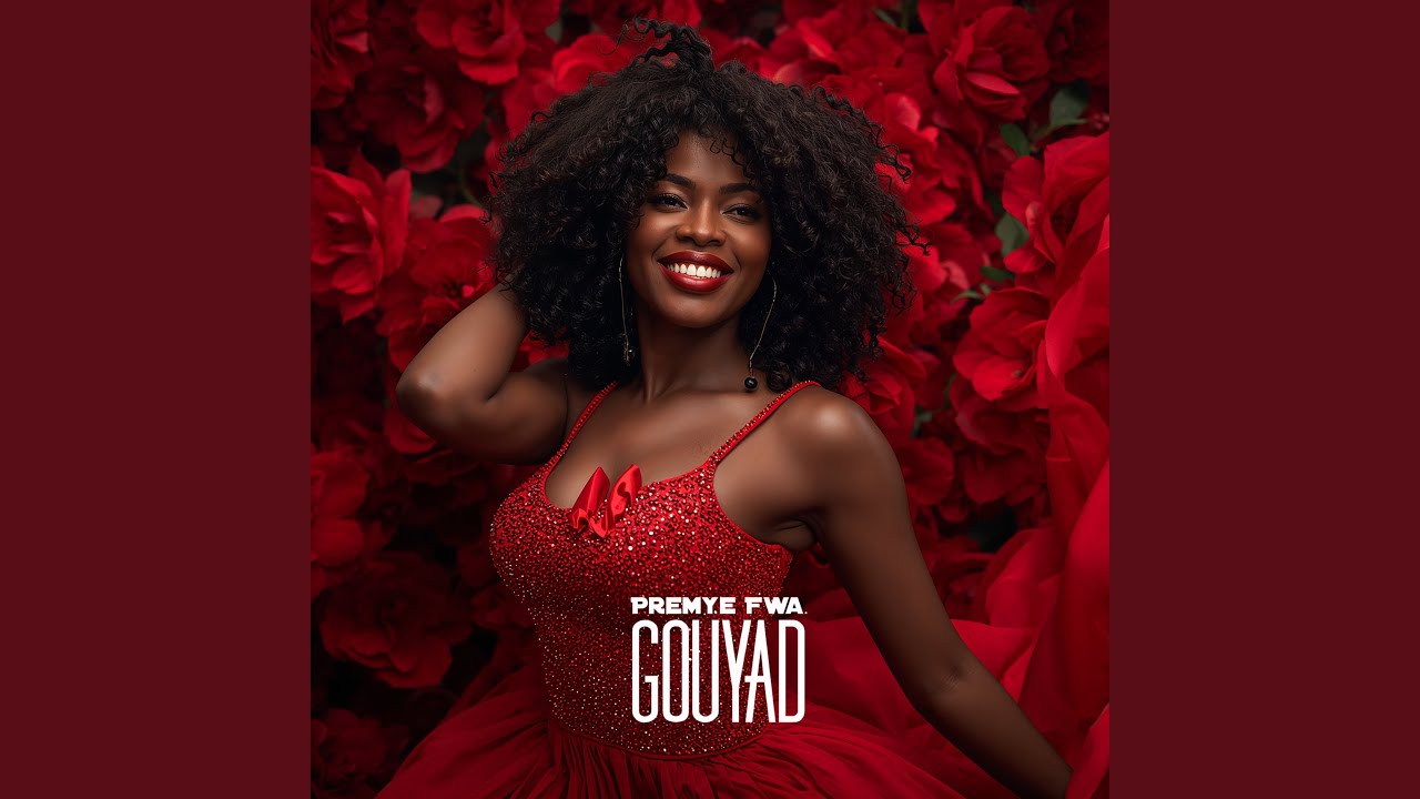 Premye Fwa Gouyad