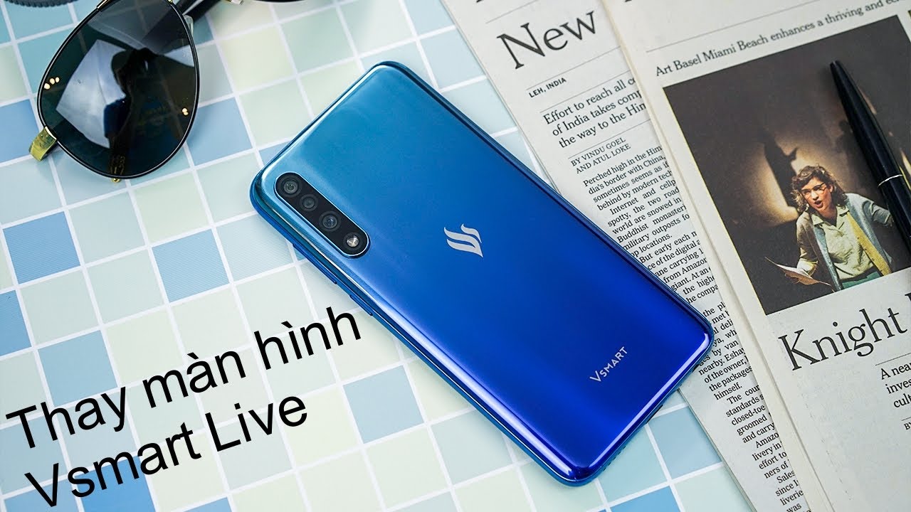 Thay màn hình Vsmart Live chính hãng Vsmart- Suachuavinhthinh
