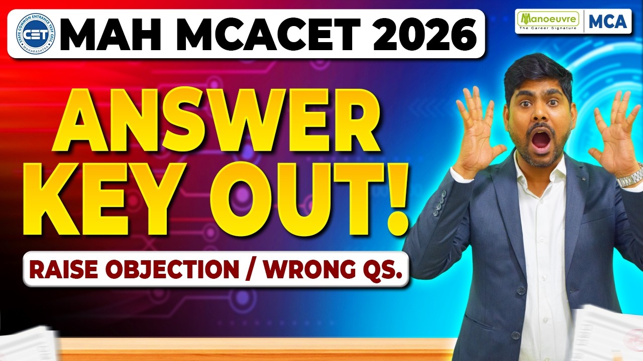 MAH MCA CET 2026 Answer Key OUT!!! Raise Objections | Wrong Questions