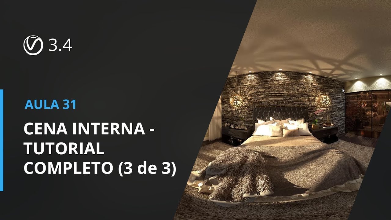 Vray 3.4 para SketchUp - Aula 31: CENA INTERNA - TUTORIAL COMPLETO (3 de 3)