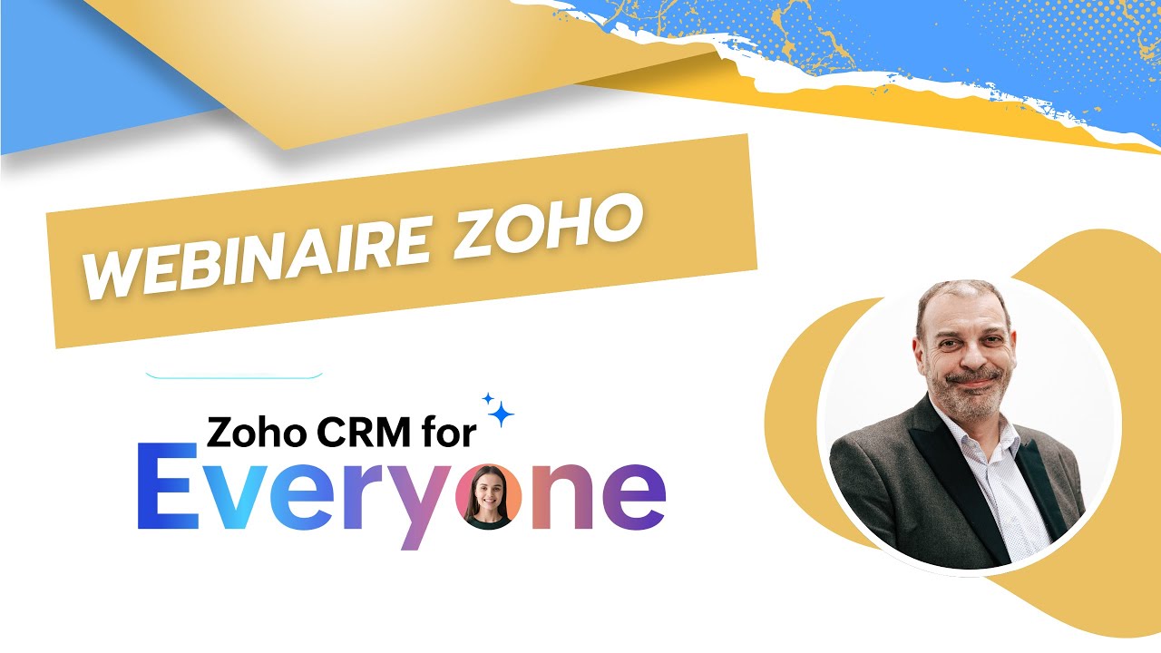 Webinaire @ZohoCRMOfficial For Everyone