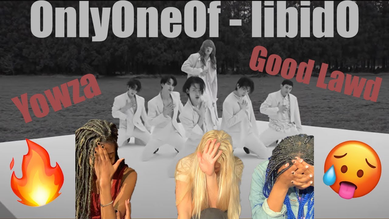 OnlyOneOf (온리원오브) 'libidO' Reaction