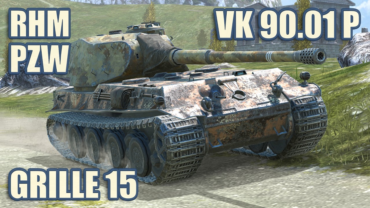 VK 90.01 (P), Grille 15 & Panzerwagen &bull; WoT Blitz Gameplay