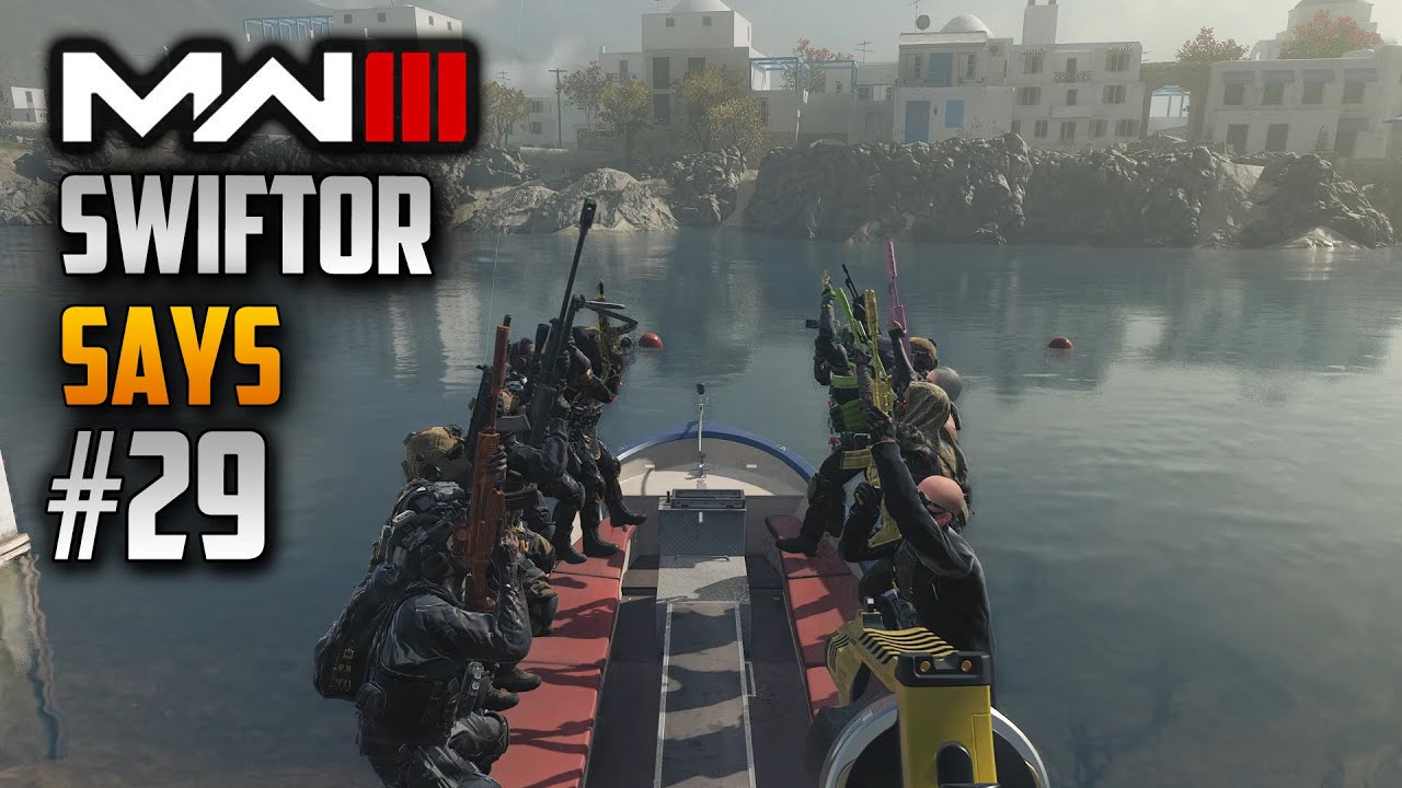 Swiftor Says #29 in MW3 // I hear ya like boats