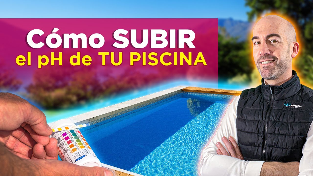 Cómo SUBIR ⬆️ el pH de tu piscina 💦 (2025)