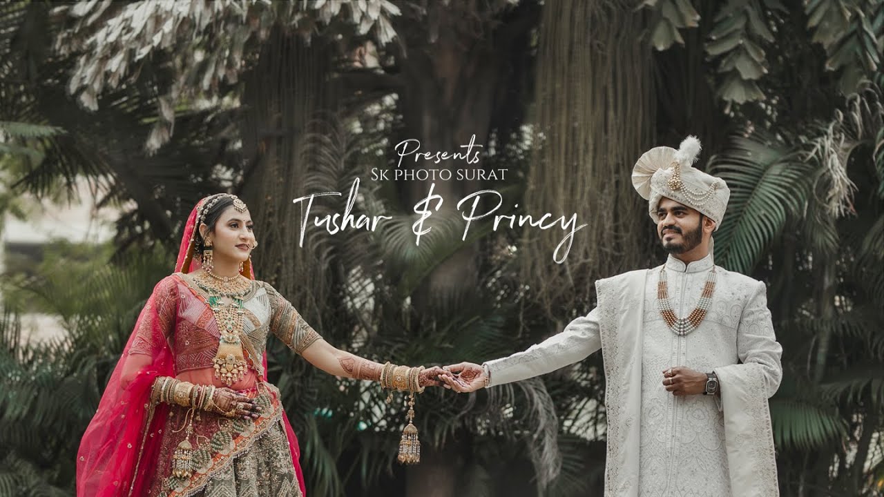 BEST WEDDING HIGHLIGHTS 2023 || TUSHAR & PRINCY || SK PHOTO SURAT