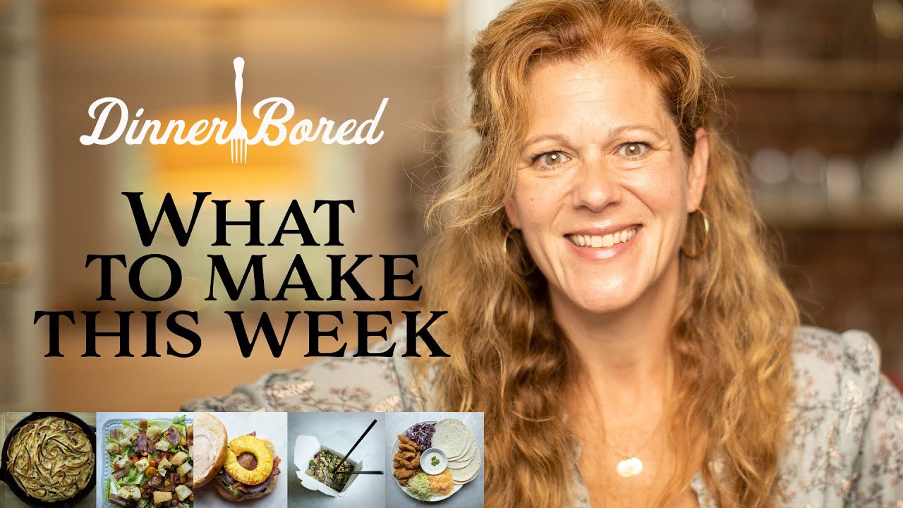 WHAT TO COOK - 5 QUICK AND EASY DINNER RECIPES FOR A BUSY FAMILY - WEEKNIGHT MEAL PLAN