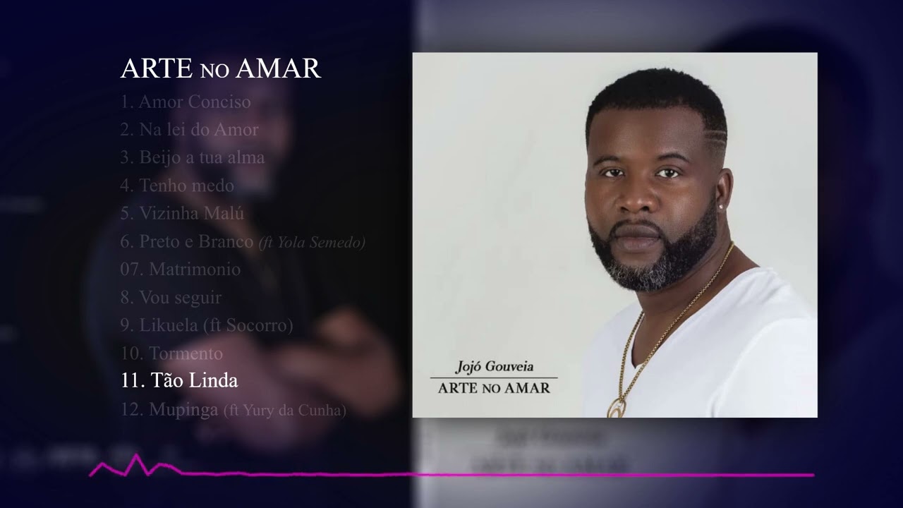 11 - TÃO LINDA | JOJÓ GOUVEIA