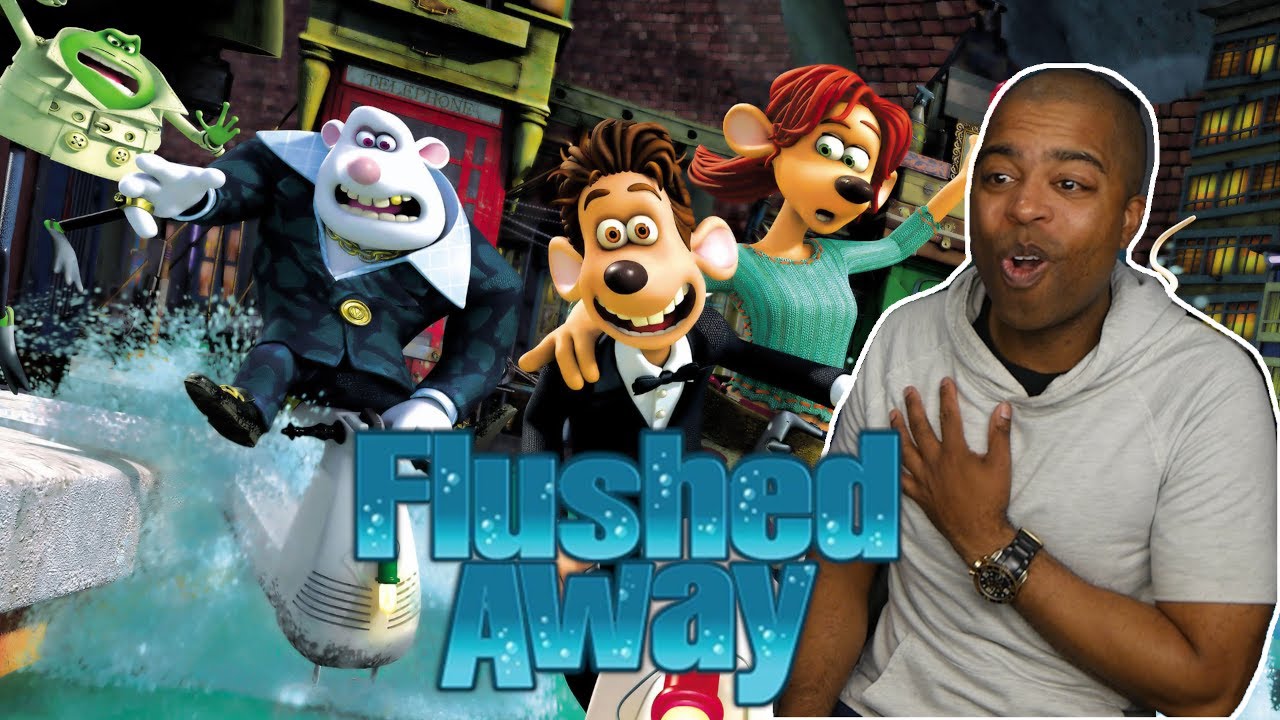I Watched *Flushed Away* For the First Time & I Had A Blast!! Movie Reaction