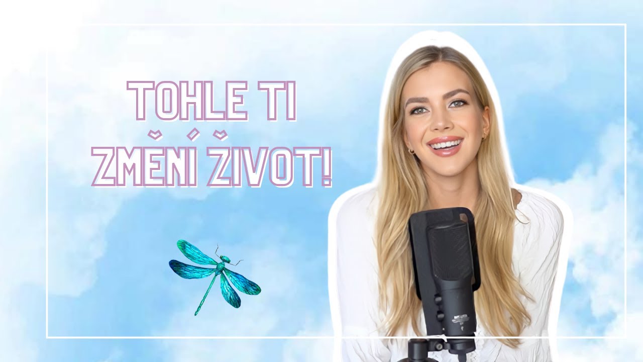 VYTVOŘ SI ŽIVOT SVÝCH SNŮ | Zákon přitažlivosti pro začátečníky