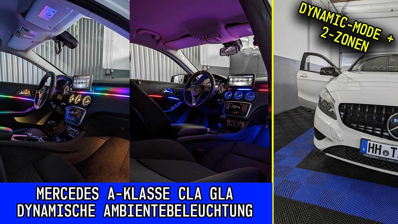 Mercedes A-Klasse: Dynamic-Mode Ambientebeleuchtung mit 2-Farbzonen (CLA GLA C117 W176)