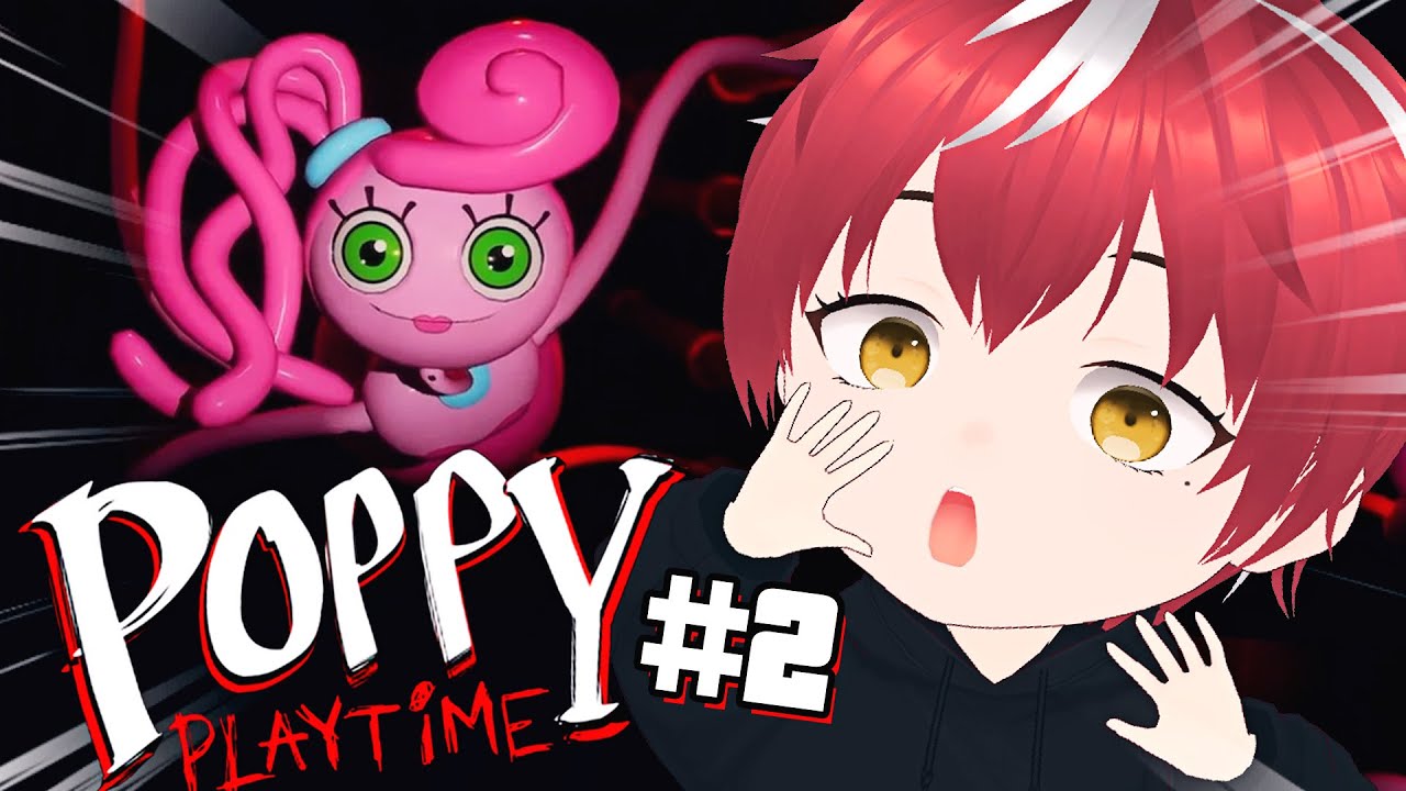 【Poppy Playtime】VTuber bocil ini dikejar oleh MOMMY LONG LEGS!! 😨 Chapter 2