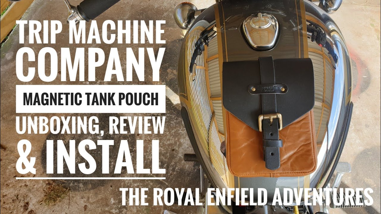 REA #31 | Trip Machine Company Magnetic Tank Pouch | Unboxing, Review & Install on Royal Enfield