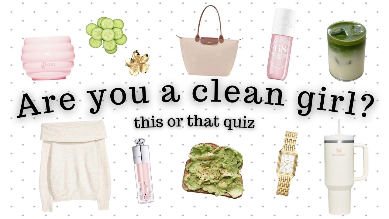 Are You a CLEAN GIRL?!🎀┃ THIS or THAT Quiz🤔