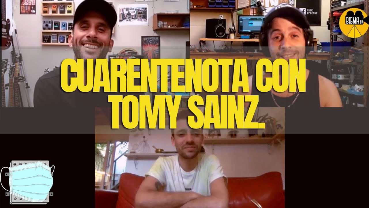 Cuarentenota con Tomy Sainz.