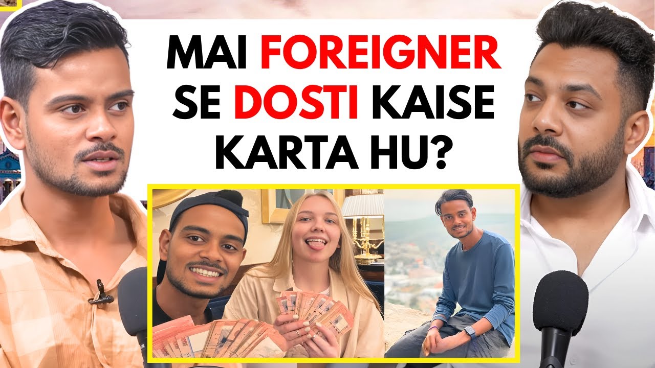 Mai Foreigner Se Dosti Kaise Karta Hu? || Best Of Real Talk