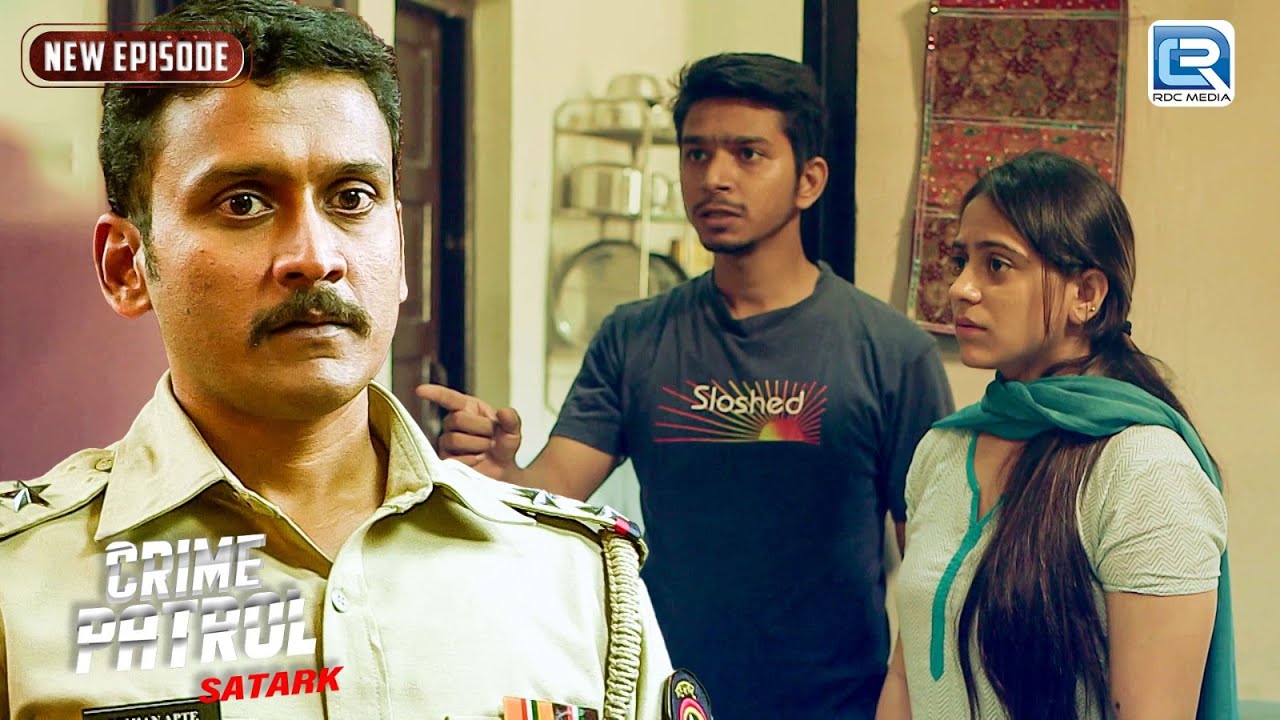 Police कैसे पता लगाएगी इस रिश्ते  का सच ? | Best Of Crime | Crime Patrol | Full Episode
