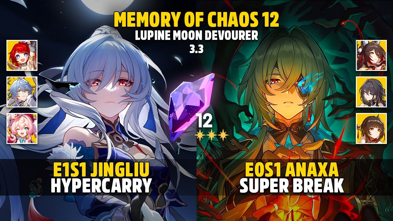 Pre-Buff E1S1 Jingliu & E0S1 Anaxa Super Break - Memory Of Chaos 12 - Honkai: Star Rail 3.3