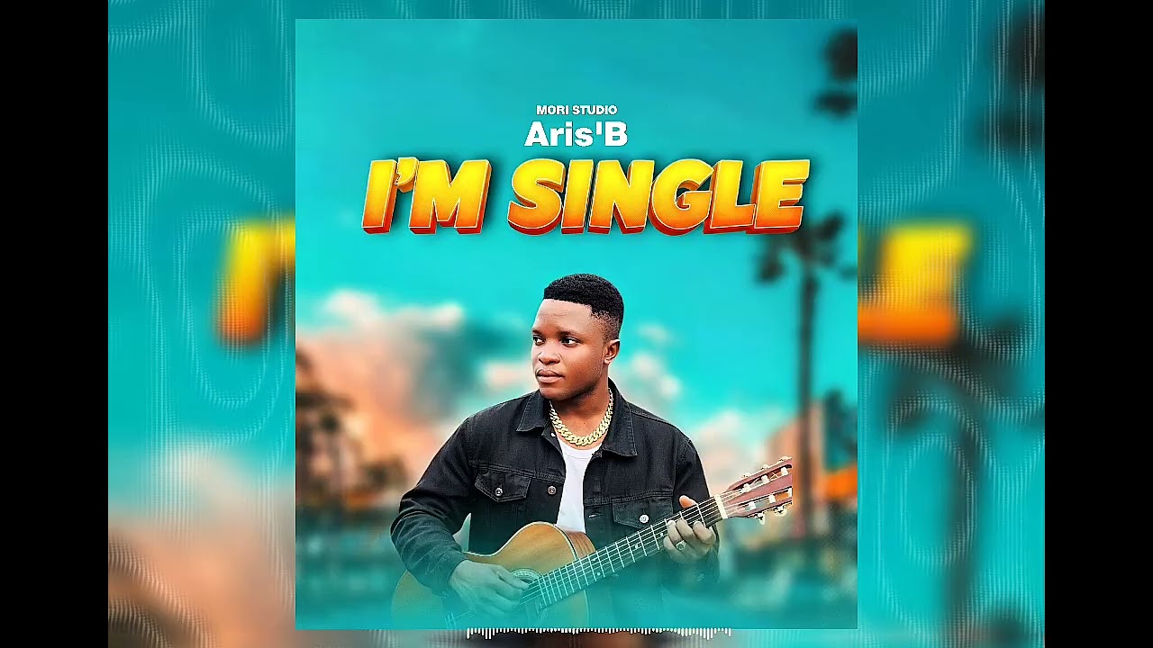 Aris'B_I'm single_audio_(360p)