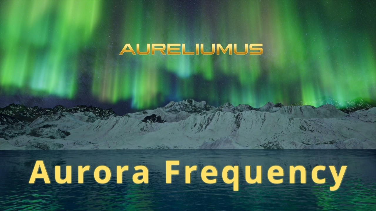AURELIUMUS &mdash; Aurora Frequency (Official Music Video)