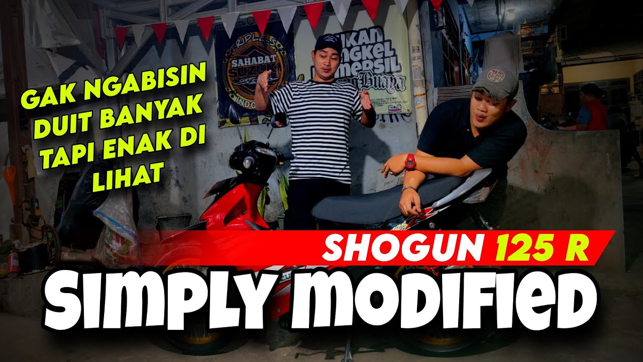 SHOGUN 125 R ‼️ REKOMENDASI TERMANIS UNTUK MODIFIKASI SHOGUN R 125