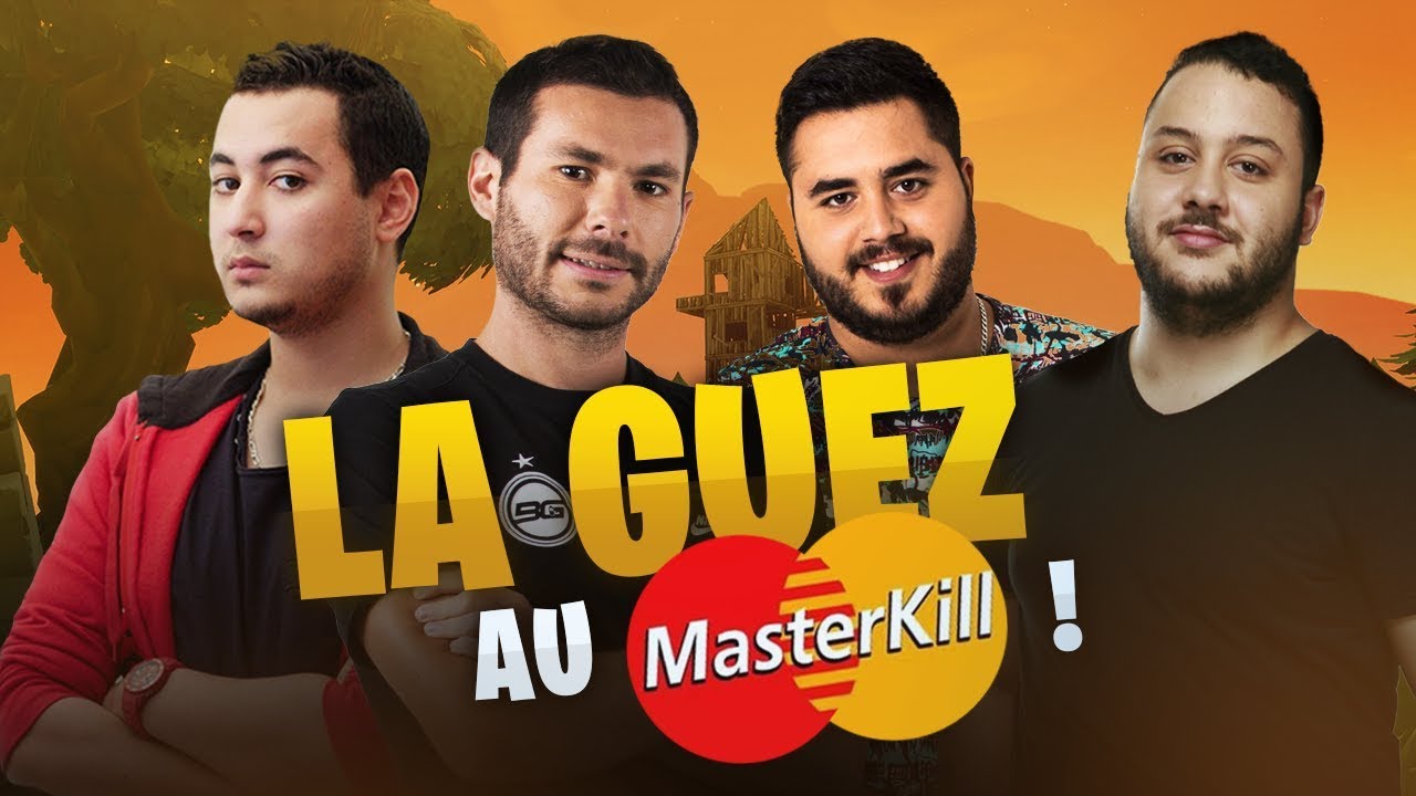 LA GUEZ AU MASTERKILL !