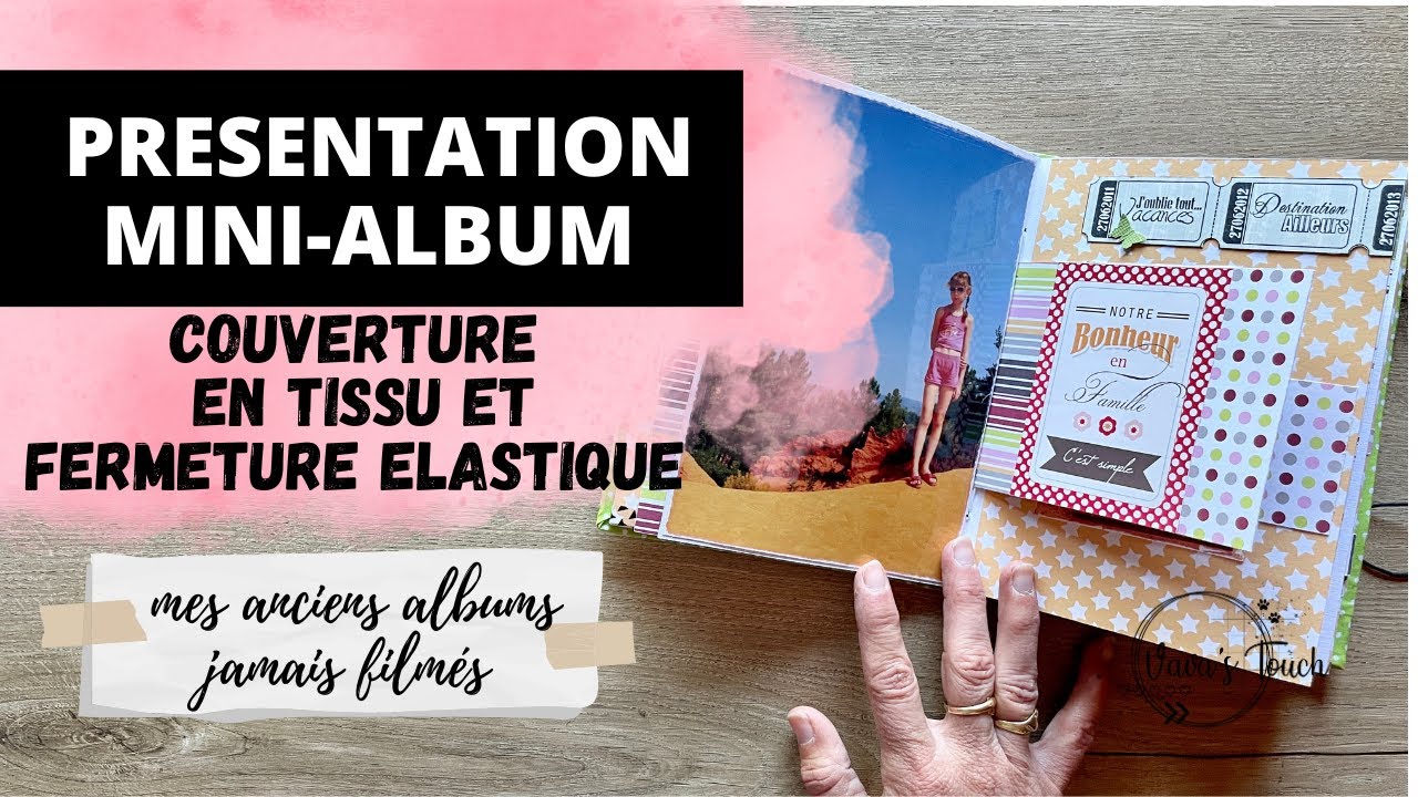 PRESENTATION MINI ALBUM | couverture en TISSU et format 11x15 cm